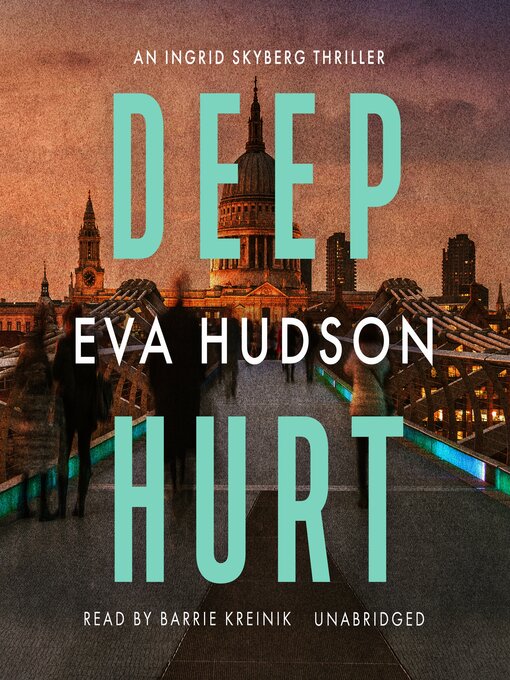 Title details for Deep Hurt by Eva Hudson - Wait list